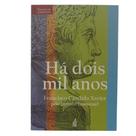 Há dois mil anos - FEB