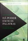 Há Poder em Suas Palavras Don Gossett best-sellers - VIDA