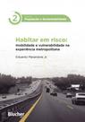Habitar em risco - BLUCHER Habitar em risco - BLUCHER