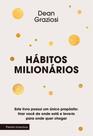Hábitos Milionários