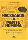 Hackeando A Mente Humana Hackeando A Mente Humana
