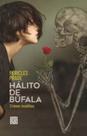 Halito de bufala - crimes insolitos - MINOTAURO