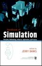 Handbook of Simulation: Principles, Methodology, Advances, Applications, and Practice