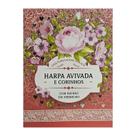 Harpa Avivada e Corinhos, Brochura - Rosa - CPP