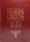 Harpa Cristã Centenário - Luxo - Vinho