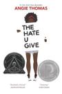 Hate You Give, The - HARPERCOLLINS USA