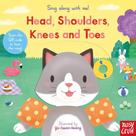 Head, Shoulders, Knees And Toes - Sing Along With Me! - Board Book With Qr Audio Song