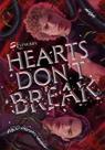 Hearts don''''''''t break