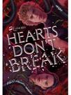 Hearts don't break