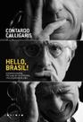 Hello, Brasil! e Outros Ensaios: Psicanálise da Estranha Civilização Brasileira