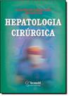 Hepatologia Cirúrgica - TECMEDD Hepatologia Cirúrgica - TECMEDD