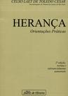 Herança - Orientações Praticas - Juarez de Oliveira Herança - Orientações Praticas - Juarez de Oliveira