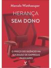 Herança sem dono Herança sem dono