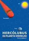 Hercólubus ou Planeta Vermelho - Editora Rígel