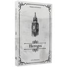 Hereges Clássicos da Literatura G. K. Chesterton