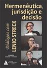 Hermenêutica, jurisdição e decisão Hermenêutica, jurisdição e decisão