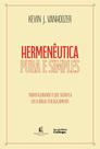 Hermenêutica Pura E Simples Transfigurando O Que Significa Ler A Bíblia Teologicamente Hermenêutica Pura E Simples Transfigurando O Que Significa Ler A Bíblia Teologicamente