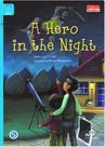 Hero in the night - graded reader with audio d/l Hero in the night - graded reader with audio d/l