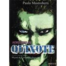 Heroísmo de Quixote - EDITORA ROCCO