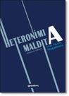 Heteronímia Maldita