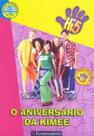 Hi-5 - O Aniversario da Kimee - Nova Ortografia Hi-5 - O Aniversario da Kimee - Nova Ortografia