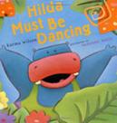 Hilda must be dancing