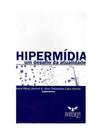 Hipermidia -um desafio da atualidade Hipermidia -um desafio da atualidade