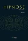 Hipnose: fato ou fraude - ATOMO E ALINEA Hipnose: fato ou fraude - ATOMO E ALINEA