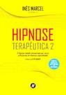 Hipnose terapêutica - vol. 2