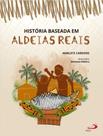 História baseada em aldeias reais