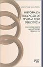 História da educação de pessoas com deficiência