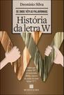 História Da Letra W