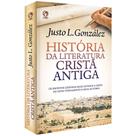 História Da Literatura Cristã Antiga - CPAD - Justo González