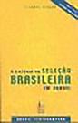 História da seleção brasileira em cordel, a