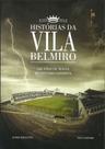 Historia da vila belmiro