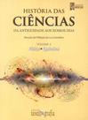 História das Ciências: Vol. 2 da Antiguidade aos Nossos Dias: Física e Química - Texto & Grafia História das Ciências: Vol. 2 da Antiguidade aos Nossos Dias: Física e Química - Texto & Grafia
