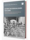 História das desigualdades escolares