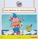 Historia de muitas historias, uma
