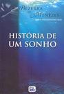 História de Um Sonho