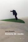 História de vocês