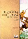 Historia Do Ceara - Volume Unico - Ensino Médio - Integrado Historia Do Ceara - Volume Unico - Ensino Médio - Integrado