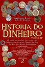 História do Dinheiro - Vol. IV - EDITORA DRACO História do Dinheiro - Vol. IV - EDITORA DRACO