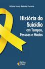 História do Suicídio Em Tempos, Pessoas e Modos Sortido