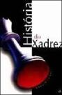 História do xadrez