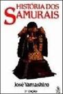 Historia dos samurais Historia dos samurais