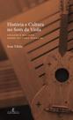 História e Cultura No Som Da Viola História e Cultura No Som Da Viola