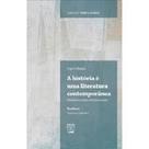 História é uma literatura contemporânea, A - UNB