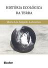 Historia ecologica da terra