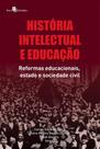 História intelectual e educação - PACO EDITORIAL