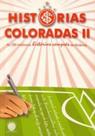 Historias coloradas 2